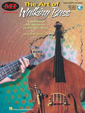 The Art of Walking Bass The Art of Walking Bass