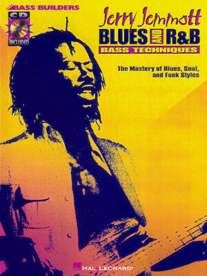 Jerry Jemmott – Blues and Rhythm & Blues Bass Technique Jerry Jemmott – Blues and Rhythm & Blues Bass Technique