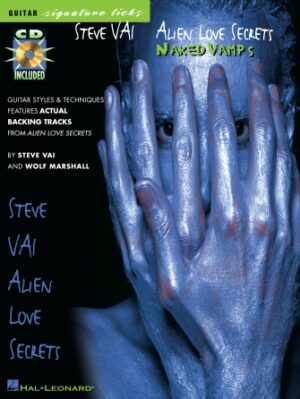 Steve Vai – Alien Love Secrets: Naked Vamps Steve Vai – Alien Love Secrets: Naked Vamps