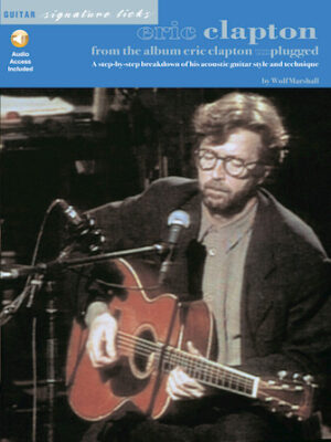 Eric Clapton – From the Album Unplugged Eric Clapton – From the Album Unplugged
