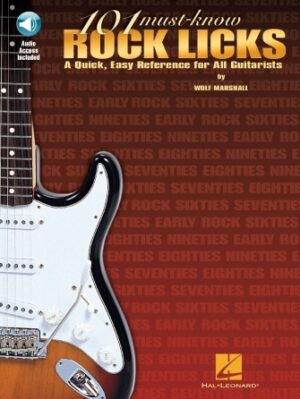 101 Must-Know Rock Licks 101 Must-Know Rock Licks