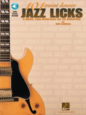 101 Must-Know Jazz Licks 101 Must-Know Jazz Licks