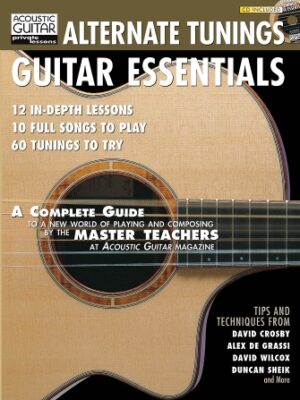 Alternate Tunings Guitar Essentials Alternate Tunings Guitar Essentials