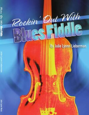 Rockin’ Out with Blues Fiddle Rockin’ Out with Blues Fiddle