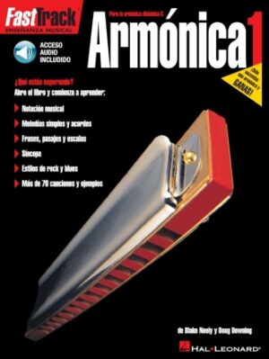 FastTrack Harmonica Method – Spanish Edition FastTrack Harmonica Method – Spanish Edition