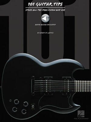 101 Guitar Tips 101 Guitar Tips