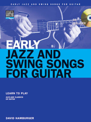 Early Jazz & Swing Songs Early Jazz & Swing Songs