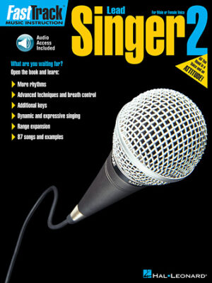 FastTrack Lead Singer Method – Book 2 FastTrack Lead Singer Method – Book 2