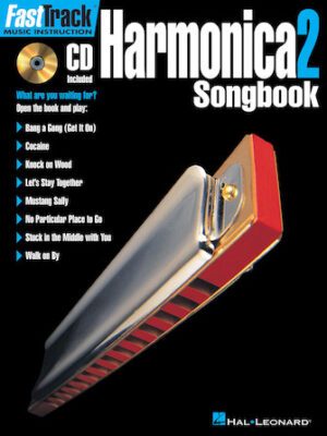 FastTrack Harmonica Songbook – Level 2 FastTrack Harmonica Songbook – Level 2