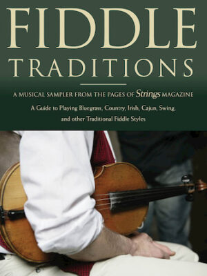 Fiddle Traditions Fiddle Traditions