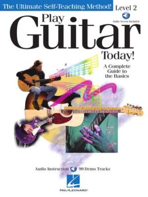 Play Guitar Today! – Level 2 Play Guitar Today! – Level 2