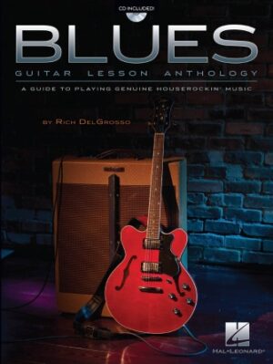 Blues Guitar Lesson Anthology Blues Guitar Lesson Anthology