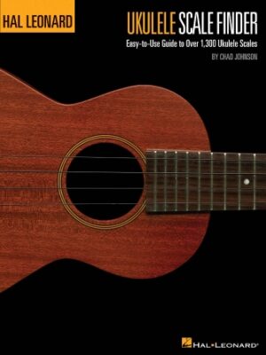 Ukulele Scale Finder – Easy-to-Use Guide to Over 1,300 Ukulele Scales Ukulele Scale Finder – Easy-to-Use Guide to Over 1,300 Ukulele Scales