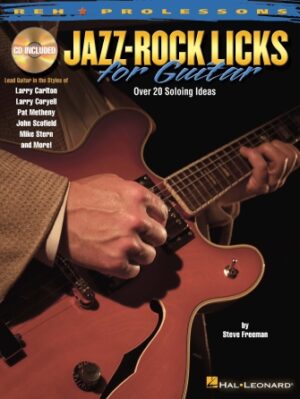 Jazz-Rock Licks for Guitar Jazz-Rock Licks for Guitar