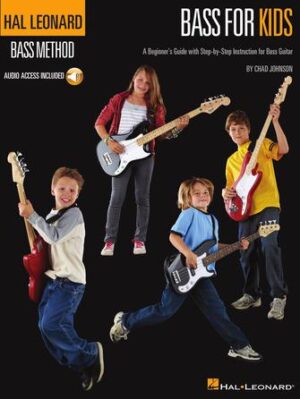 Hal Leonard Bass for Kids Hal Leonard Bass for Kids