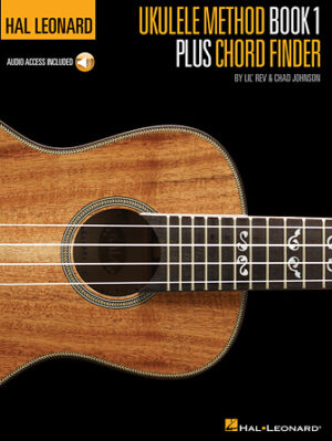 Hal Leonard Ukulele Method Book 1 Plus Chord Finder Hal Leonard Ukulele Method Book 1 Plus Chord Finder