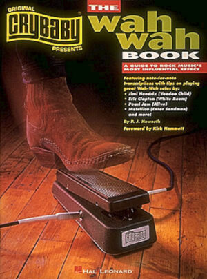 CryBaby Presents The Wah-Wah Book CryBaby Presents The Wah-Wah Book