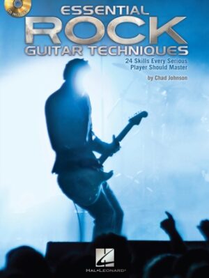Essential Rock Guitar Techniques Essential Rock Guitar Techniques