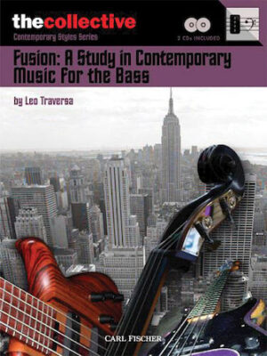 Fusion: A Study in Contemporary Music for the Bass Fusion: A Study in Contemporary Music for the Bass