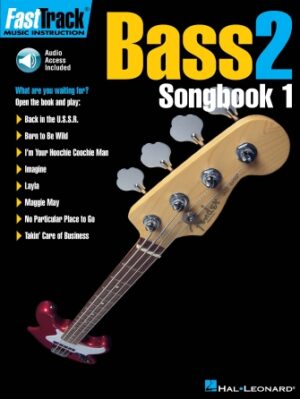 FastTrack Bass Songbook 1 – Level 2 FastTrack Bass Songbook 1 – Level 2