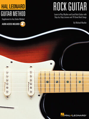 Hal Leonard Rock Guitar Method Hal Leonard Rock Guitar Method