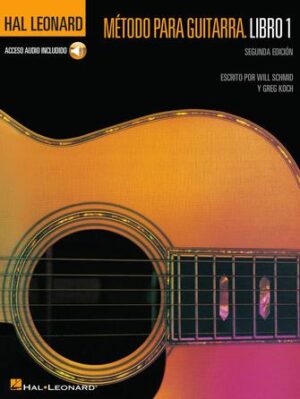 Spanish Edition: Hal Leonard Metodo Para Guitarra Libro 1 – Segunda Edition Spanish Edition: Hal Leonard Metodo Para Guitarra Libro 1 – Segunda Edition