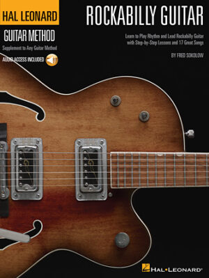 Hal Leonard Rockabilly Guitar Method Hal Leonard Rockabilly Guitar Method