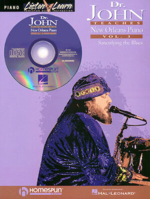 Dr. John Teaches New Orleans Piano – Volume 3 Dr. John Teaches New Orleans Piano – Volume 3