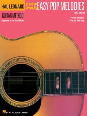 Even More Easy Pop Melodies – Third Edition Even More Easy Pop Melodies – Third Edition