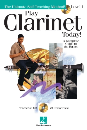 Play Clarinet Today! – Level 1 Play Clarinet Today! – Level 1