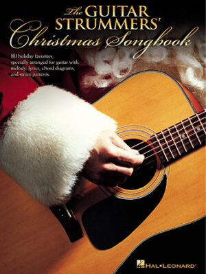 The Guitar Strummers’ Christmas Songbook The Guitar Strummers’ Christmas Songbook