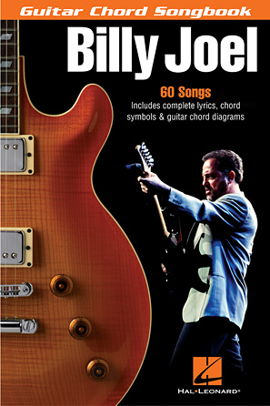 Billy Joel – Guitar Chord Songbook Billy Joel – Guitar Chord Songbook