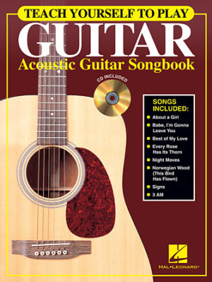 Teach Yourself to Play Guitar – Acoustic Guitar Songbook Teach Yourself to Play Guitar – Acoustic Guitar Songbook