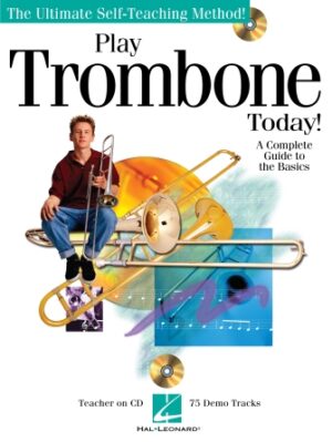 Play Trombone Today! Play Trombone Today!