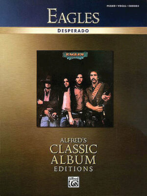 Eagles – Desperado Eagles – Desperado