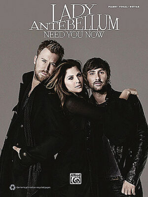 Lady Antebellum – Need You Now