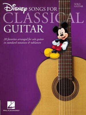 Disney Songs for Classical Guitar Disney Songs for Classical Guitar