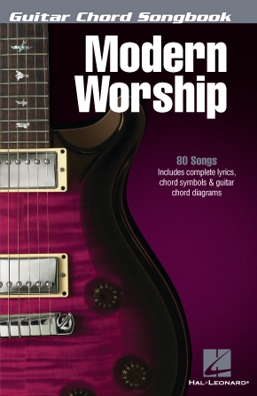 Modern Worship – Guitar Chord Songbook Modern Worship – Guitar Chord Songbook