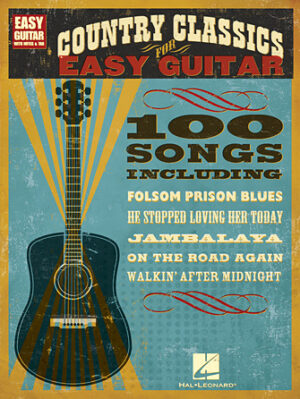 Country Classics for Easy Guitar Country Classics for Easy Guitar
