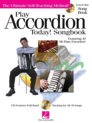 Play Accordion Today! Songbook – Level 1 Play Accordion Today! Songbook – Level 1