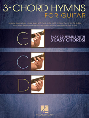 3-Chord Hymns for Guitar 3-Chord Hymns for Guitar