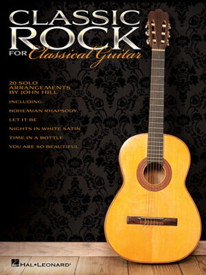 Classic Rock for Classical Guitar Classic Rock for Classical Guitar