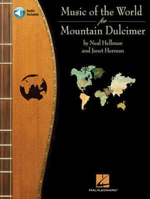 Music of the World for Mountain Dulcimer Music of the World for Mountain Dulcimer
