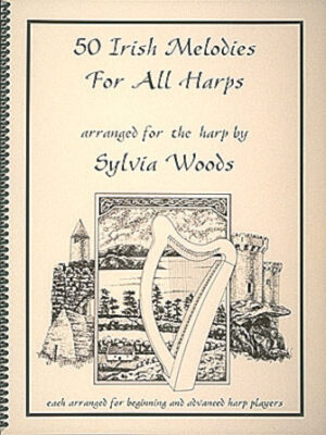 50 Irish Melodies for All Harps 50 Irish Melodies for All Harps
