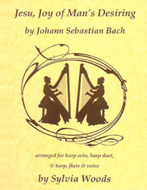 Jesu, Joy of Man’s Desiring Jesu, Joy of Man’s Desiring