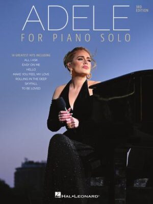 Adele for Piano Solo – 3rd Edition Adele for Piano Solo – 3rd Edition