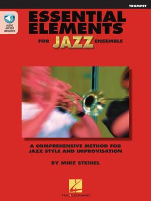 Essential Elements for Jazz Ensemble – Trumpet Essential Elements for Jazz Ensemble – Trumpet