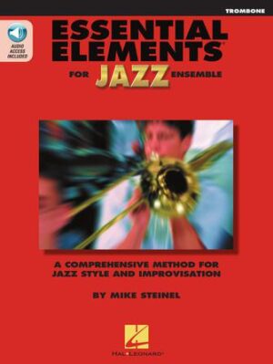 Essential Elements for Jazz Ensemble – Trombone Essential Elements for Jazz Ensemble – Trombone