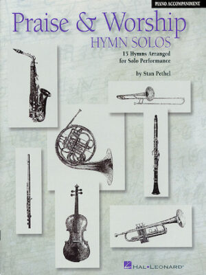 Praise & Worship Hymn Solos Praise & Worship Hymn Solos
