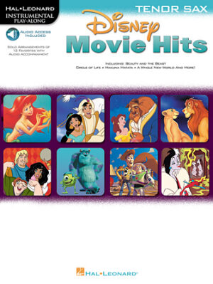 Disney Movie Hits for Tenor Sax Disney Movie Hits for Tenor Sax
